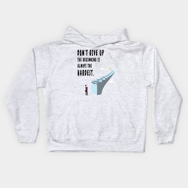 Don't give up Kids Hoodie by Double You Store